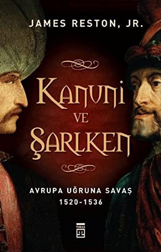 Kanuni ve Şarlken Avrupa Uğruna Savaş 1520-1536 kitap kapağı