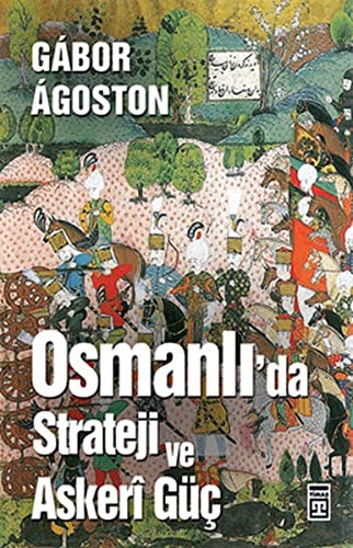 Osmanlı'da Strateji ve Askeri Güç kitap kapağı
