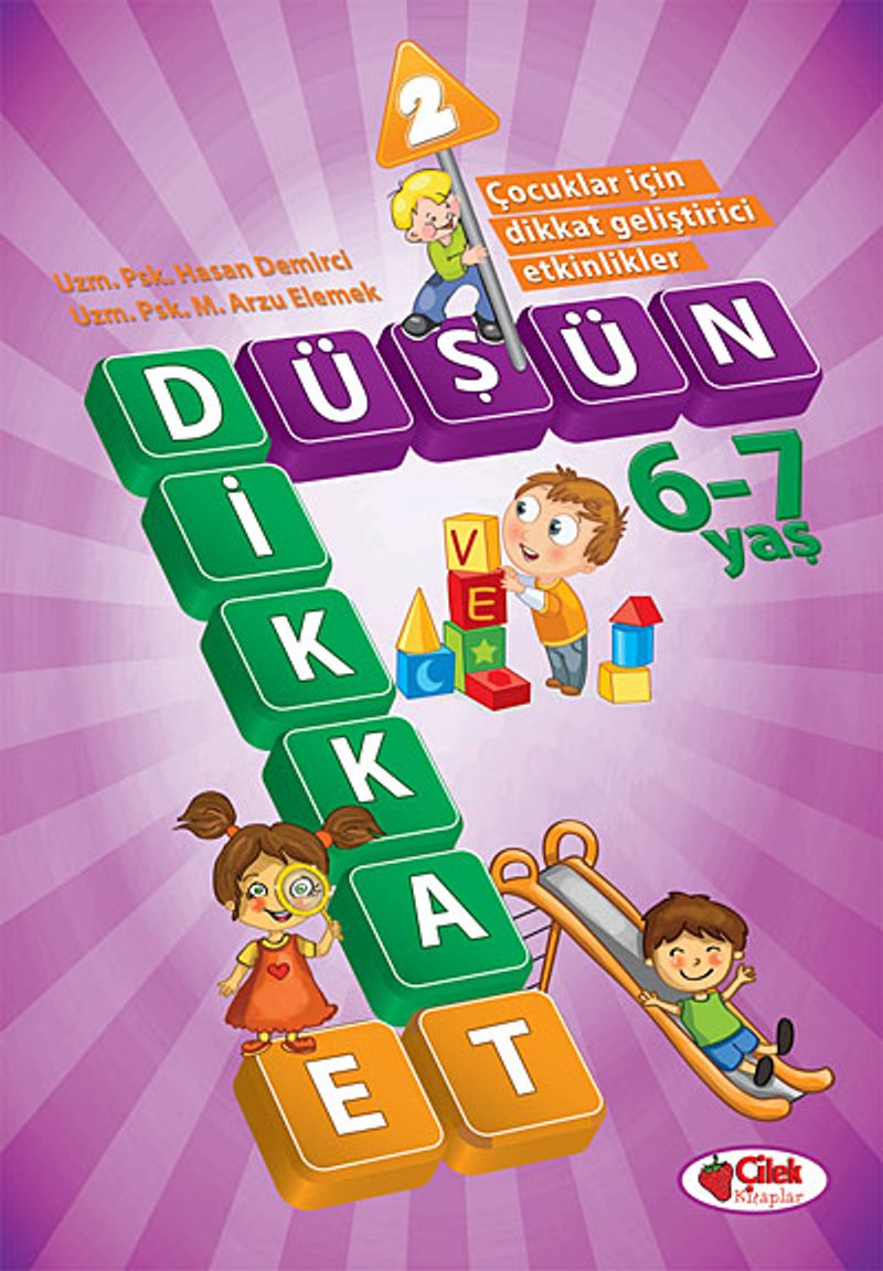 Düşün ve Dikkat Et 6-7 Yaş : 2.Kitap kitap kapağı