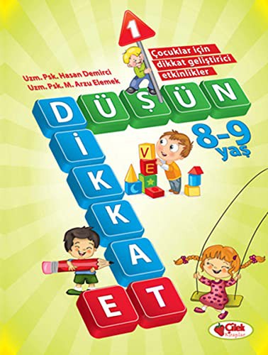 Düşün ve Dikkat Et 8-9 Yaş : 1.Kitap kitap kapağı