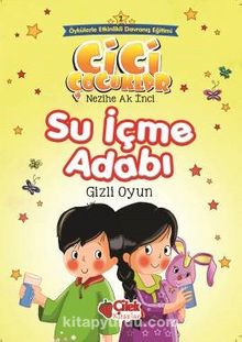 Su İçme Adabı / Cici Çocuklar 2 kitap kapağı