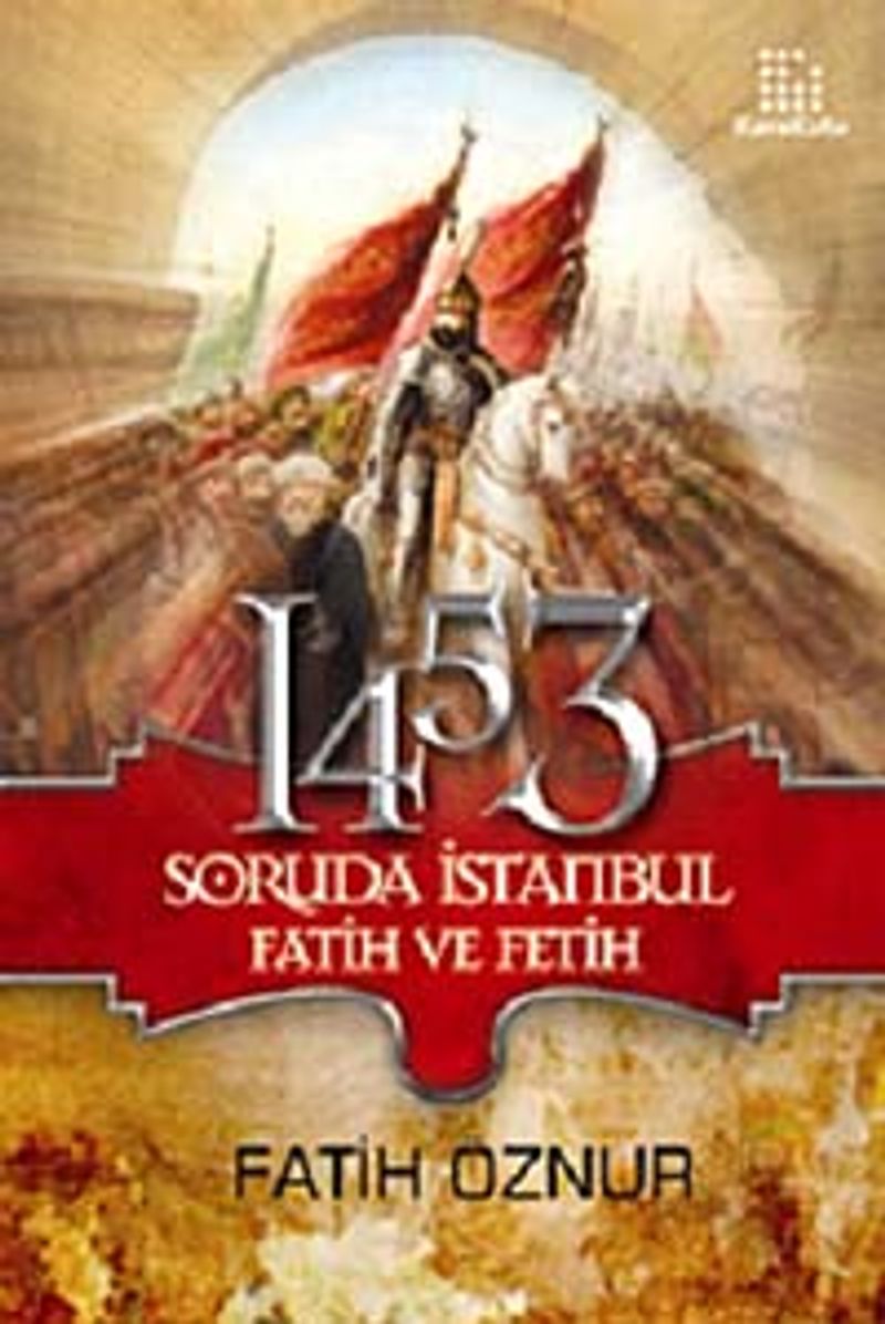 1453 Soruda İstanbul Fatih ve Fetih kitap kapağı