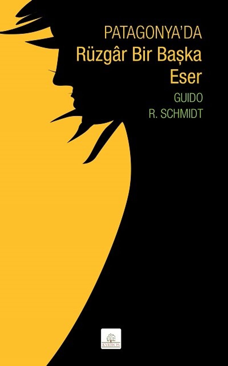 Patagonya`da Rüzgar Bir Başka Eser kitap kapağı