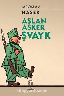 Aslan Asker Şvayk (Kısaltılmış Metin) kitap kapağı