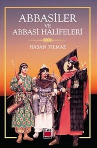 Abbasiler ve Abbasi Halifeleri kitap kapağı