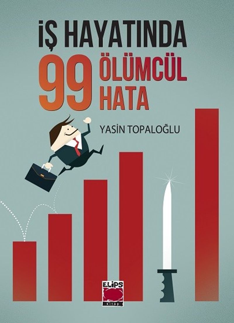 İş Hayatında 99 Ölümcül Hata kitap kapağı