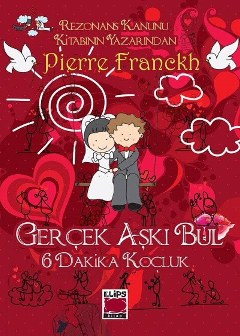 Gerçek Aşkı Bul (Ciltli) 6 Dakika Koçluk kitap kapağı