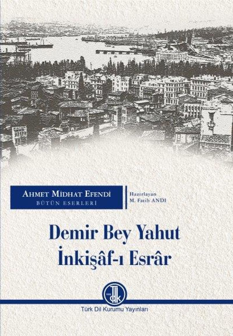 Demir Bey yahut İnkişaf-ı Esrar kitap kapağı