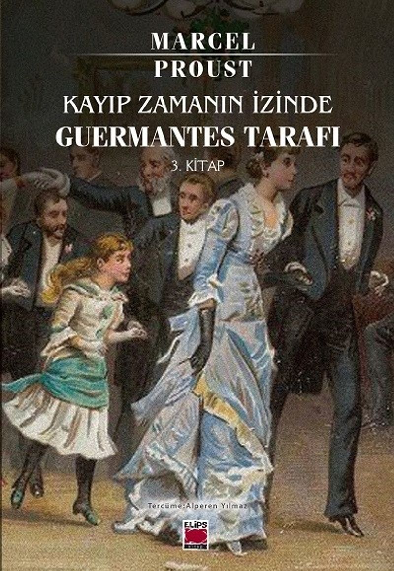Kayıp Zamanın İzinde Guermantes Tarafı 3. Kitap kitap kapağı