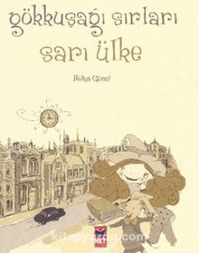 Sarı Ülke / Gökkuşağı Sırrı kitap kapağı