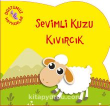 Sevimli Kuzu Kıvırcık / Dostumuz Hayvanlar kitap kapağı