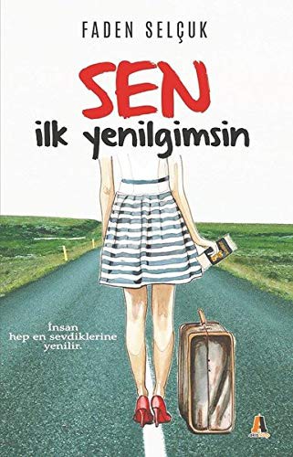 Sen İlk Yenilgimsin kitap kapağı