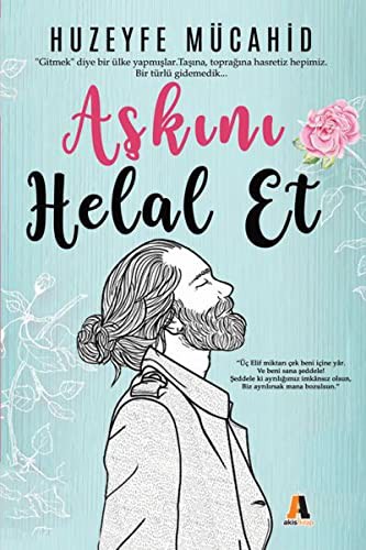 Aşkını Helal Et kitap kapağı