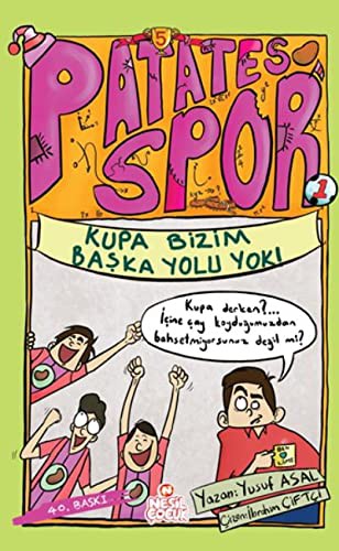 Kupa Bizim Başka Yolu Yok / Patatesspor 5 kitap kapağı