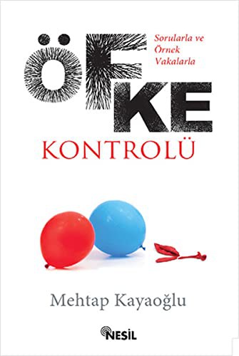 Sorularla ve Örnek Vakalarla Öfke Kontrolü kitap kapağı