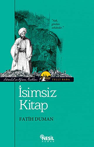 İsimsiz Kitap İstanbul'un Efsane Aşıkları 1: Telli Baba kitap kapağı