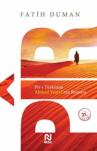 Pir /  Pir-i Türkistan Ahmed Yesevi'nin Romanı kitap kapağı