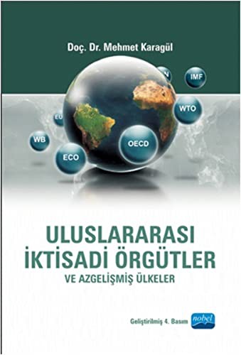Uluslararası İktisadi Örgütler ve Azgelişmiş Ülkeler kitap kapağı