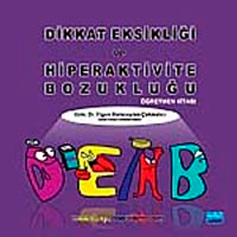 Dikkat Eksikliği ve Hiperaktivite Bozukluğu Öğretmen Kitabı kitap kapağı