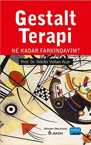 Gestalt Terapi & Ne Kadar Farkındayım? kitap kapağı