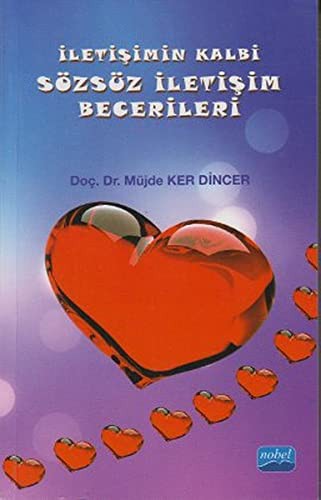 İletişimin Kalbi Sözsüz İletişim Becerileri kitap kapağı