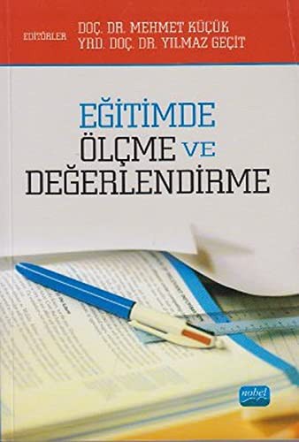 Eğitimde Ölçme ve Değerlendirme (Mehmet Küçük-Yılmaz Geçit) kitap kapağı