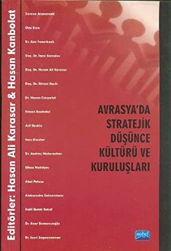 Avrasya’da Stratejik Düşünce Kültürü ve Kuruluşları kitap kapağı