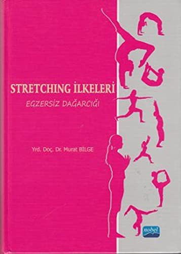 Stretching İlkeleri Egzersiz Dağarcığı kitap kapağı