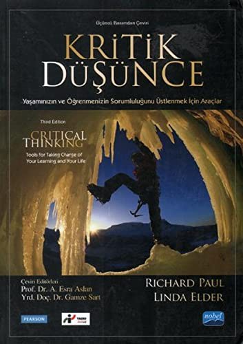 Kritik Düşünce & Yaşamınızın ve Öğrenmenizin Sorumluluğunu Üstlenmek İçin Araçlar kitap kapağı