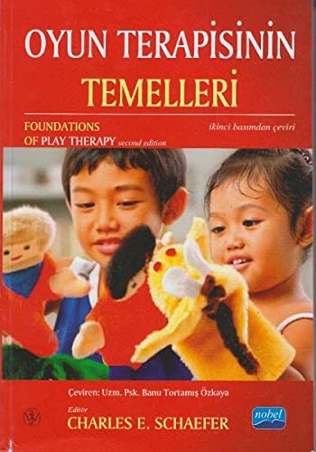Oyun Terapisinin Temelleri - Foundations of Play Therapy kitap kapağı