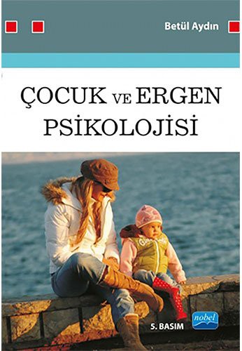 Çocuk ve Ergen Psikolojisi kitap kapağı