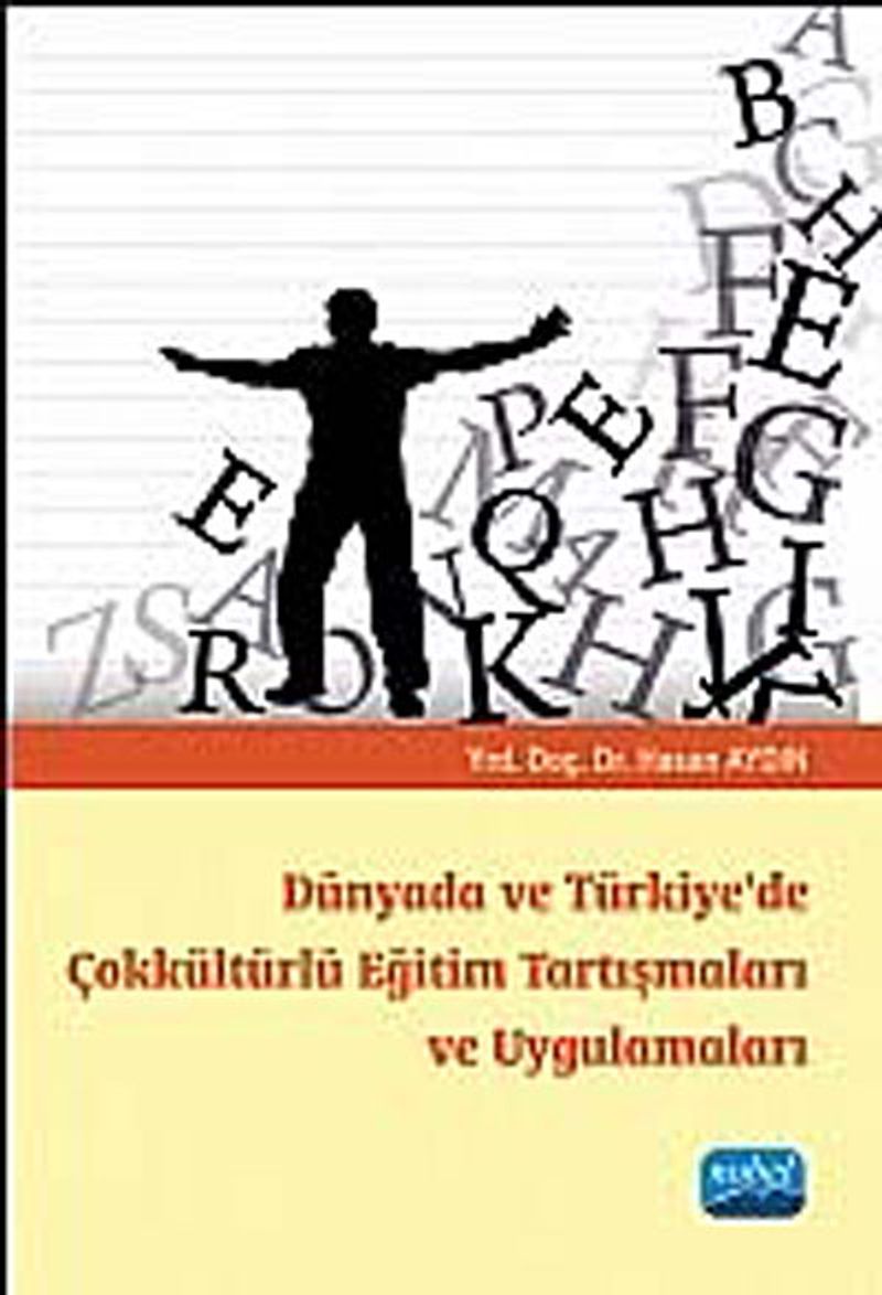 Dünyada ve Türkiye'de Çokkültürlü Eğitim Tartışmaları ve Uygulamaları kitap kapağı