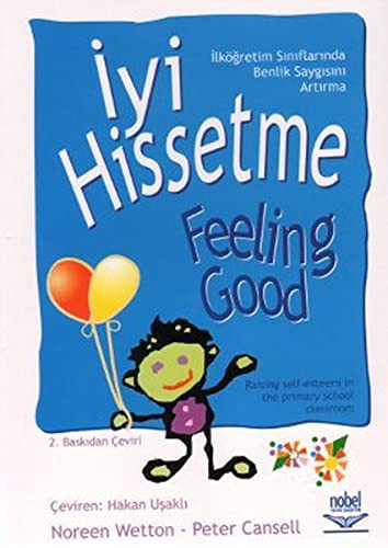 İyi Hissetme - Feeling Good kitap kapağı