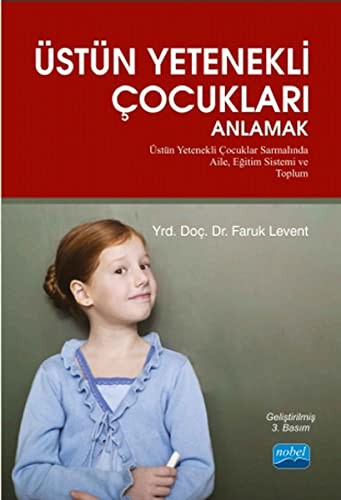 Üstün Yetenekli Çocukları Anlamak kitap kapağı