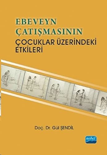 Ebeveyn Çatışmasının Çocuklar Üzerindeki Etkileri kitap kapağı