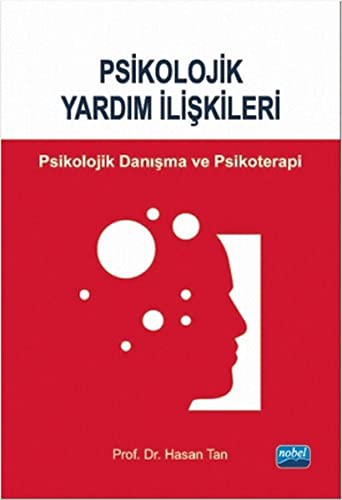 Psikolojik Yardım İlişkileri Psikolojik Danışma ve Psikoterapi kitap kapağı