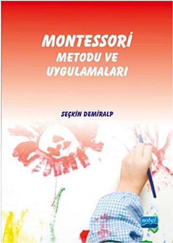 Montessori Metodu ve Uygulamaları kitap kapağı