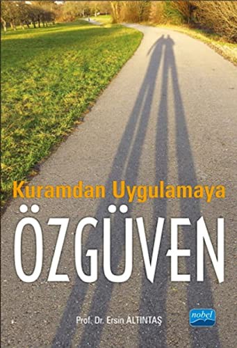 Kuramdan Uygulamaya Özgüven kitap kapağı