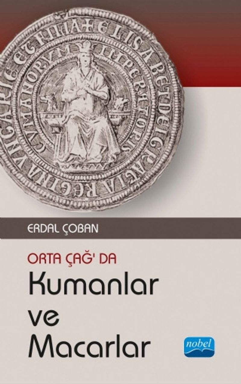 Orta Çağ'da Kumanlar ve Macarlar kitap kapağı