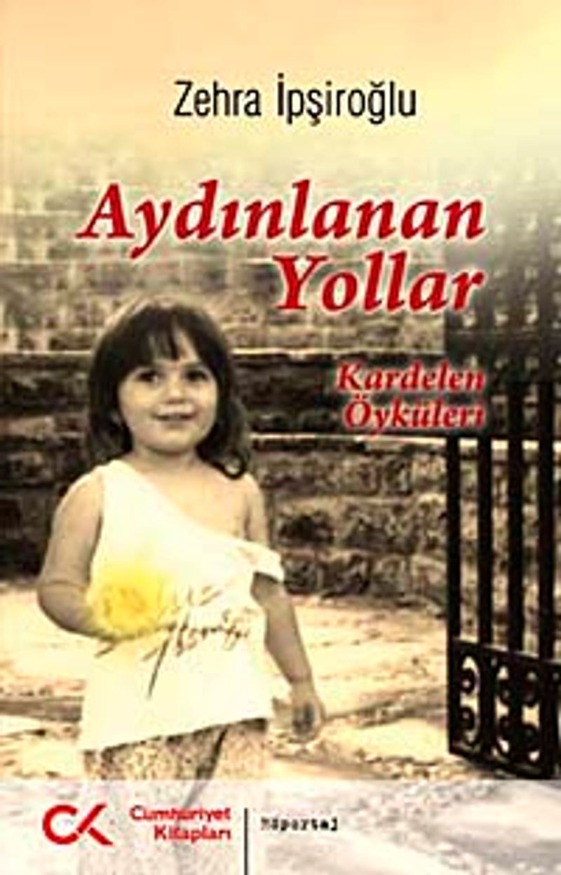 Aydınlanan Yollar Kardelen Öyküleri kitap kapağı