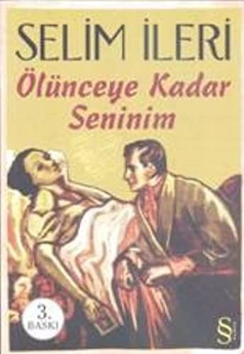 Ölünceye Kadar Seninim kitap kapağı