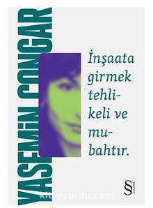 İnşaata Girmek Tehlikeli ve Mubahtır kitap kapağı