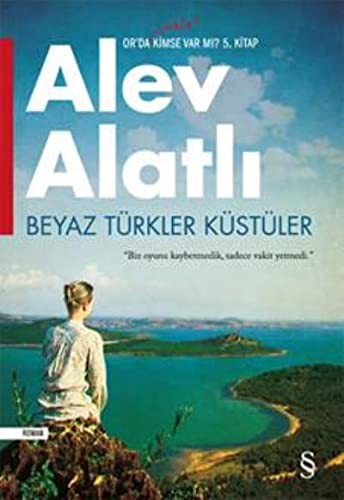 Beyaz Türkler Küstüler & Or'da Hala Kimse Var Mı? 5. Kitap kitap kapağı
