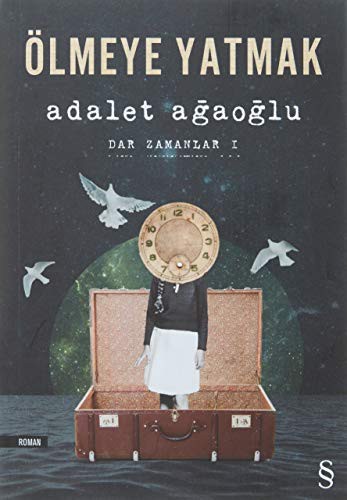 Ölmeye Yatmak / Dar Zamanlar -1 kitap kapağı