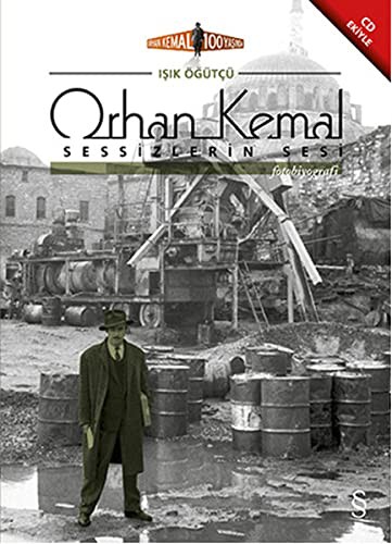 Orhan Kemal Sessizlerin Sesi (Cd Ek'li) kitap kapağı