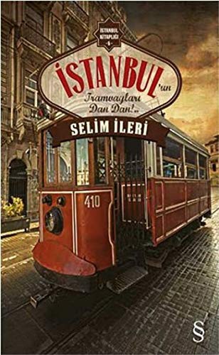İstanbul'un Tramvayları Dan Dan!.. kitap kapağı