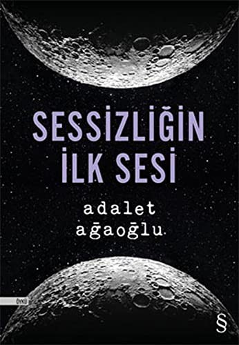 Sessizliğin İlk Sesi kitap kapağı