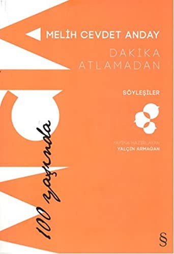 Dakika Atlamadan - Söyleşiler kitap kapağı