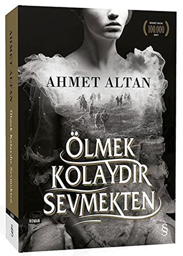 Ölmek Kolaydır Sevmekten kitap kapağı