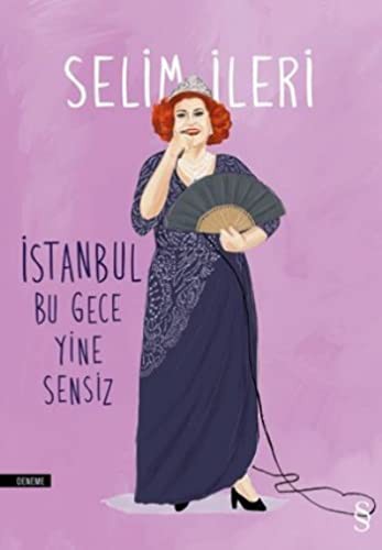 İstanbul Bu Gece Yine Sensiz kitap kapağı